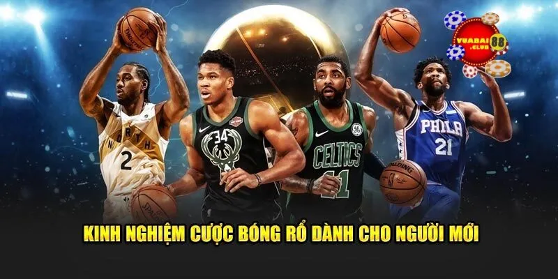 Kinh Nghiệm Cược Bóng Rổ Vuabai88